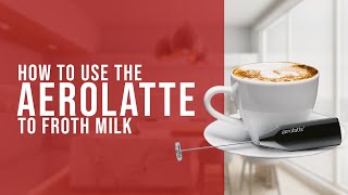 How To Use the AeroLatte To Froth Milk [upl. by Fanechka]