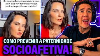 Como Se Prevenir Da Paternidade Socioafetiva E Pensão Socioafetiva [upl. by Bergin587]